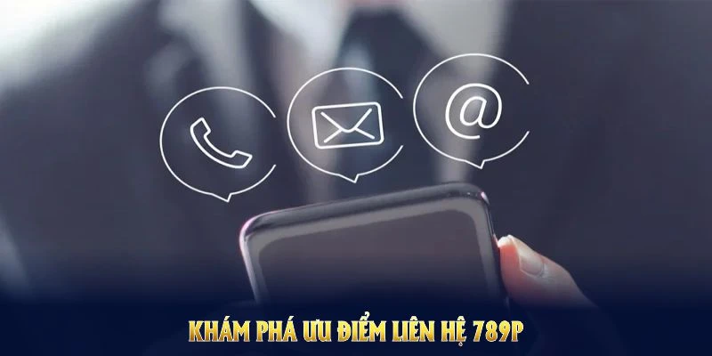 Đánh giá chung về kênh liên hệ hỗ trợ 789P