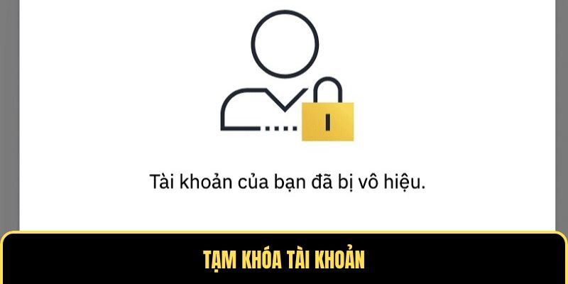 Khoá tài khoản khi vi phạm điều khoản sử dụng